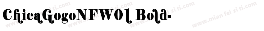 ChicaGogoNFW01 Bold字体转换